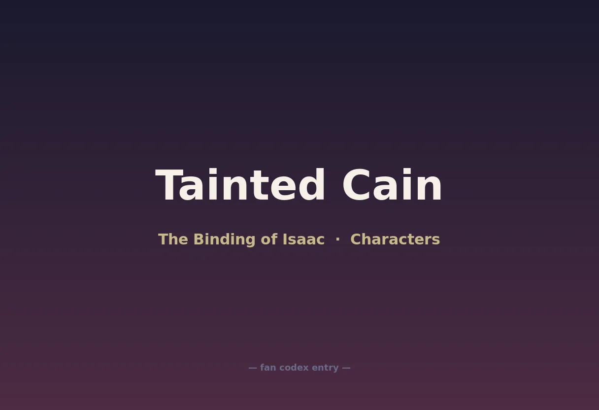 Tainted Cain