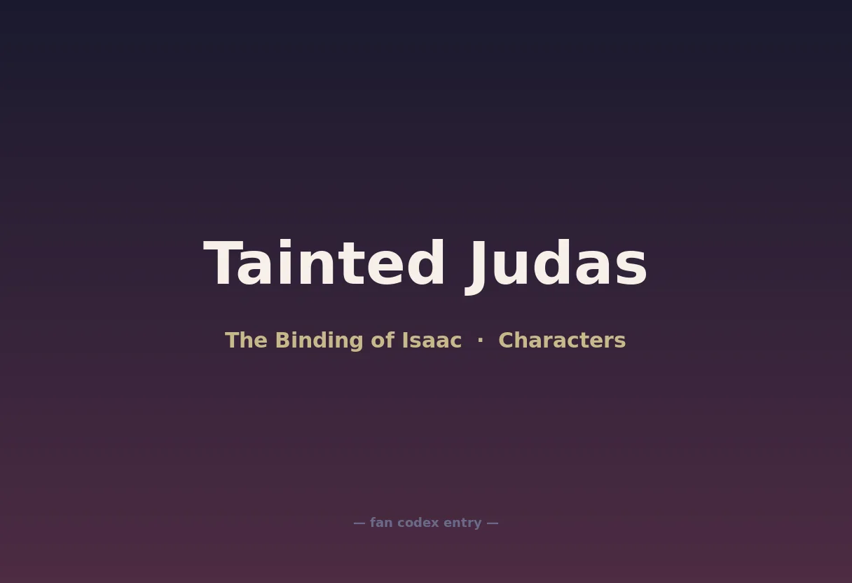 Tainted Judas