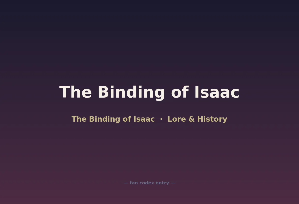 The Binding of Isaac