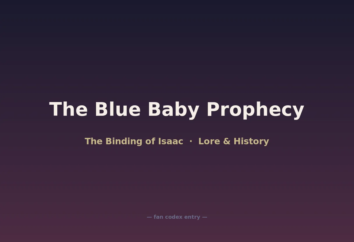 The Blue Baby Prophecy