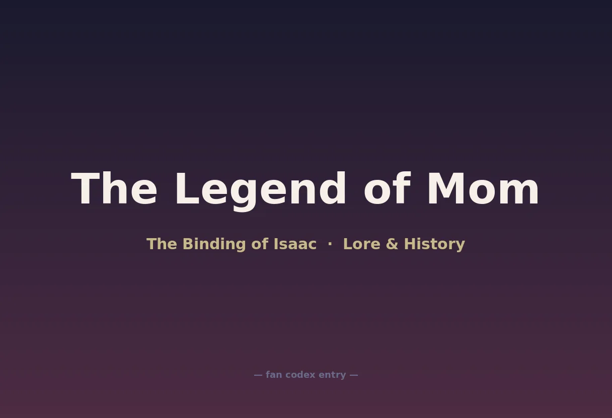 The Legend of Mom